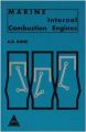 Marine Internal Combustion Engines: 0: Book by A. B. Kane