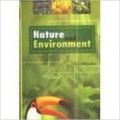 Nature and Environment (English) 01 Edition: Book by S. K. Ahluwalia