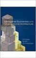 MANAGERIAL ECONOMICS & ORGANIZATIONAL ARCHITECTURE, Third Edition: Book by James Brickley Clifford W. Smith Jerold Zimmerman