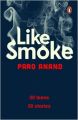 Like Smoke : A Collection (English) (Paperback): Book by Paro Anand