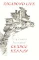 Vagabond Life: The Caucasus Journals of George Kennan: Book by George Kennan