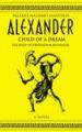 Alexander: v.1: Child of a Dream: Book by Valerio Massimo Manfredi