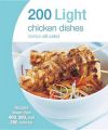 200 Light Chicken Dishes: Book by Hamlyn