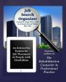 Job Search Organizer: An Interactive Program for Job Placement of Injured Workers & Persons with Disabilities: Book by Wells Ph D
