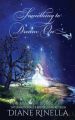 Something to Dream on: Book by Diane Rinella