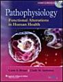 Pathophysiology: Functional Alterations in Human Health: Book by Carie A. Braun