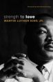 Strength to Love: Book by Martin Luther King, Jr.