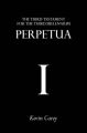 Perpetua: Book by Kevin Carey