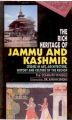 The Rich Heritage of Jammu And Kashmir Studies In Art, Architecture, History And Culture of The Region: Book by S N Wakhlu