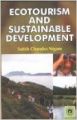 Ecotourism and Sustainable Development (English) 01 Edition (Paperback): Book by S C. Nigam