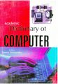 Dictionary of Computer (Pb): Book by James Fernandes