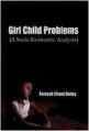 Girl child problems (a socio economic analysis) (English): Book by Ramesh Chand Dubey