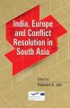 India, Europe and Conflict Resolution in South Asia (English) (Hardcover): Book by NA