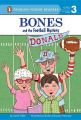 Bones and the Football Mystery: Book by David A Adler