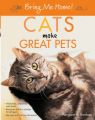 Cats Make Great Pets: Book by Margaret H. Bonham