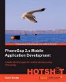 PhoneGap 2.X Mobile Application Development: Book by Kerri Shotts