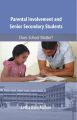 Parental Involvement And Senoir Secondary Students: Book by Letha Ram Mohan