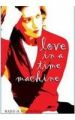 Love In A Time Machine English(PB): Book by Minoo