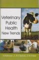 Veterinary Public Health: New Trends: Book by Rahman, H et al