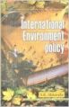 International Environment Policy (English): Book by S. K. Ahluwalia