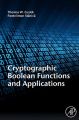 Cryptographic Boolean Functions and Applications: Book by Thomas W. Cusick