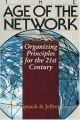 The Age of the Network: Organizing Principles for the 21st Century (English) New edition Edition (Paperback): Book by Jessica Lipnack, Jeffrey Stamps