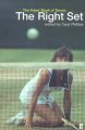 The Right Set: The Faber Book of Tennis