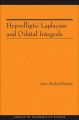 Hypoelliptic Laplacian and Orbital Integrals: Book by Jean-Michel Bismut