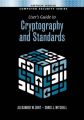 User's Guide to Cryptography and Standards: Book by Alex W. Dent