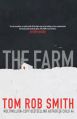 The Farm: Book by Tom Rob Smith