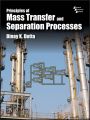 PRINCIPLES OF MASS TRANSFER AND SEPARATION PROCESSES: Book by DUTTA BINAY K.