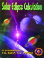 Solar Eclipse Calculation: Book by C.G. Rajan B.A