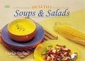 Healthy Soups & Salad : Book by Tarla Dalal