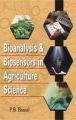 Bioanalysis and Biosensors in Agriculture Science: Book by Bansal, P B ed