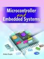 Microcontroller and Embedded Systems (English) (Paperback): Book by Ankaj Gupta