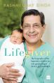 Lifegiver The Biography of Dr R.P. Soonawala: Book by Rashmi Uday Singh