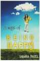 21 Ways of being Happy (English) (Paperback): Book by Shama Patel
