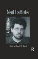 Neil LaBute: A Casebook: Book by Gerald C. Wood