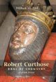 Robert 'Curthose', Duke of Normandy (c. 1050-1134): Book by William M. Aird