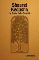 Shaarei Kedusha - Le Porte Della Santita: Book by Chaim Vital