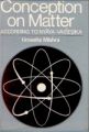 Conception of Matter According To Nyayavaisesike: Book by Dr. Umesha Mishra
