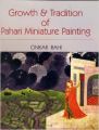 Growth & tradition of pahari miniature painting (Hardcover): Book by Onkar Rahi