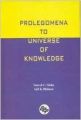 Prolegomena to Universe of Knowledge (English): Book by Anil Kumar Dhiman, S. C. Sinha