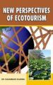 New Perspectives of Ecotourism: Book by Dr. Kadambari Sharma 
