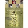 Educational Infrastructure for Biotechnology in India: With Special Reference to Andhra Pradesh: Book by  R.K. Mishra, Ch. Lakshmi Kumari, B. Navin , P. Geeta 