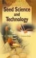 Seed Science and Technology: Book by Singh, Gurnam ed