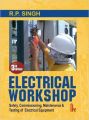 Electrical Workshop 3/e (English) (Paperback): Book by Singh