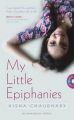 My Little Epiphanies: Book by Aisha Choudhary