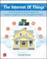 The Internet of Things: Do-it-Yourself at Home Projects for Arduino, Raspberry Pi and Beaglebone Black: Book by Donald Norris