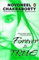 Forever is True: Book by Novoneel Chakraborty